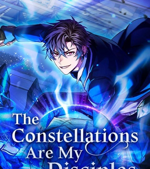 The Constellations Are My Disciples